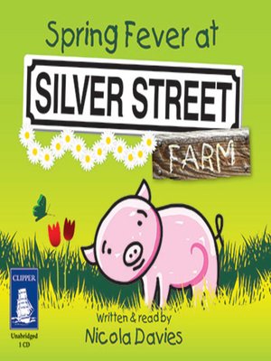 cover image of Spring Fever at Silver Street Farm